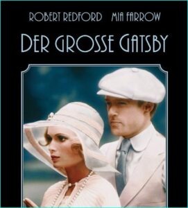 Der große GatsbyFilmklassiker aus dem Jahr 1974 mit Robert Redford