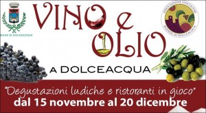 Dolceacqua Vino e Olio vom 14 November bis 20 Dezember