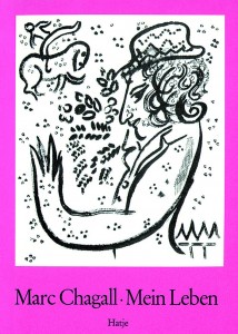 Saint Paul de Vence. Marc Chagall. Autobiografie. Ma Vie.
